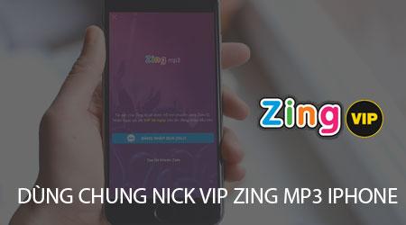 Bí quyết sử dụng chung tài khoản VIP Zing Mp3 trên iPhone