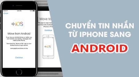 Hướng dẫn chi tiết cách di chuyển tin nhắn từ iPhone 7 sang điện thoại Android