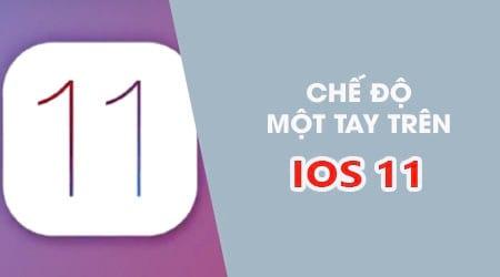 Hướng dẫn chi tiết cách kích hoạt chế độ bàn phím một tay trên iOS 11