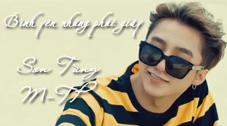 Hướng dẫn chi tiết cách tải video "Bình yên những phút giây" - Sơn Tùng M-TP