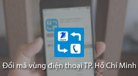Cách thay đổi mã vùng điện thoại từ 08 sang 028 cho TP. Hồ Chí Minh trên thiết bị di động