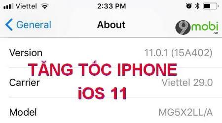 Cải Thiện Tốc Độ iPhone Sau Khi Nâng Cấp Lên iOS 11