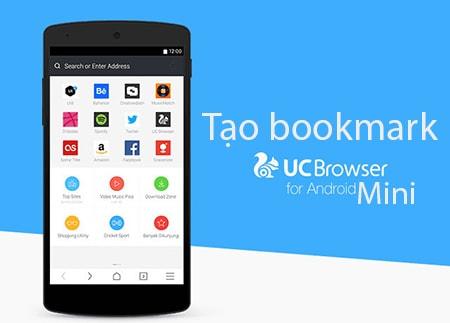 Hướng dẫn tạo bookmark trên UC Browser Mini cho Android – cách lưu dấu trang nhanh và tiện lợi