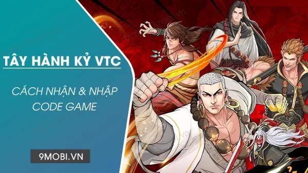 Khám phá GiftCode độc quyền Tây Hành Kỷ VTC - Đường Tăng Nghịch Thiên, mở khóa ưu đãi hấp dẫn