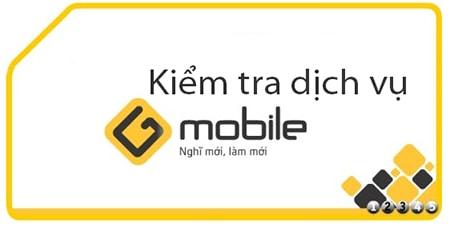 Phương pháp kiểm tra các dịch vụ Gmobile bạn đang dùng, bao gồm nhạc chuông và chi tiết số thuê bao.