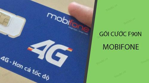 Gói F90N MobiFone - Chỉ 90K trải nghiệm trọn vẹn 90 ngày