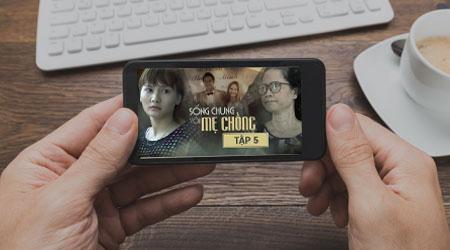 Hướng dẫn chi tiết cách xem lại phim Sống chung với Mẹ chồng trên điện thoại
