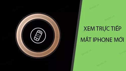 Hướng dẫn chi tiết cách xem trực tiếp sự kiện ra mắt iPhone mới trên điện thoại