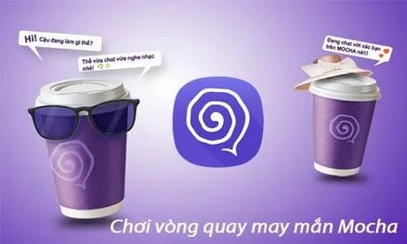 Hướng dẫn tham gia vòng quay may mắn trên Mocha.