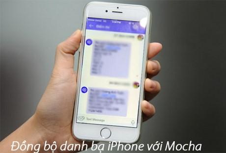 Cách đồng bộ danh bạ iPhone và Mocha đơn giản, hiệu quả