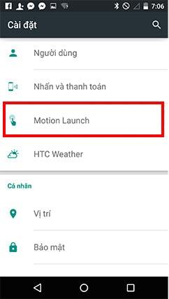 Hướng dẫn kích hoạt tính năng Motion Launch trên Android 5.0