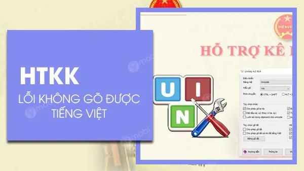 Khắc phục lỗi không gõ được tiếng Việt trong phần mềm HTKK.