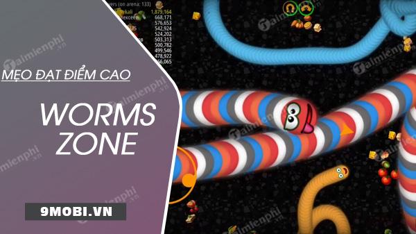 Bí quyết đạt điểm cao trong Worms Zone