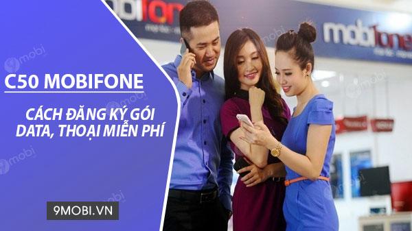 Gói cước C50 MobiFone: Chỉ với 50.000 VNĐ/tháng, bạn sẽ nhận 2GB Data mỗi ngày và tận hưởng các cuộc gọi nội mạng miễn phí.