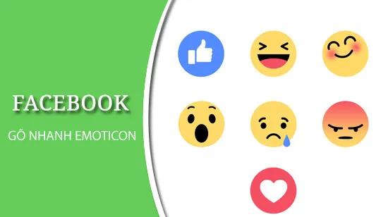 Mẹo gõ nhanh biểu tượng cảm xúc trên Facebook bằng điện thoại