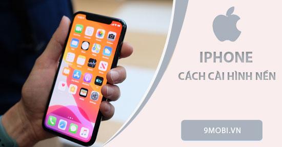 Hướng dẫn thay đổi hình nền trên iPhone, iPad và các thiết bị iOS