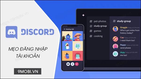 Hướng dẫn đăng nhập Discord trên điện thoại của bạn