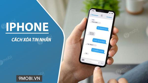Hướng dẫn chi tiết cách xóa từng tin nhắn riêng lẻ trên iPhone, iPad