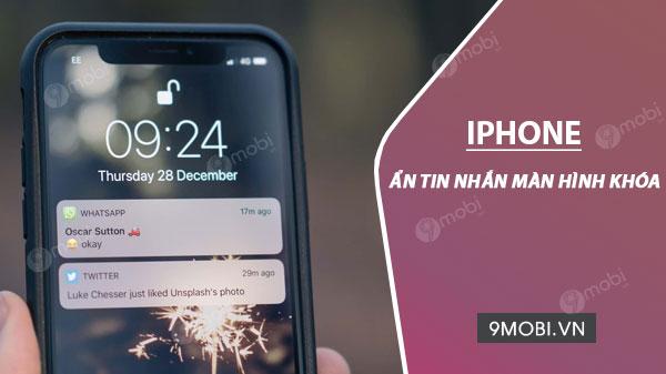 Bí quyết ẩn tin nhắn iPhone: Tắt xem trước nội dung trên màn hình khóa