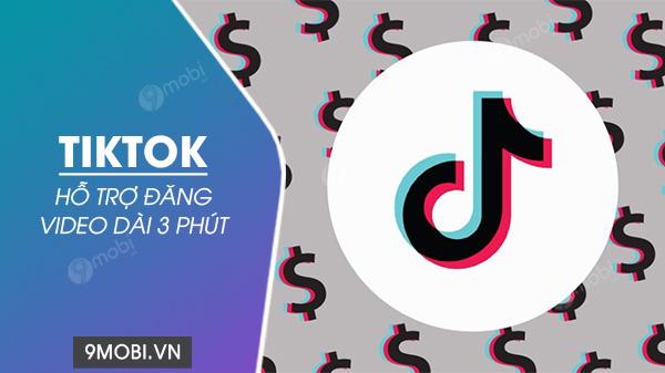 TikTok sắp chính thức nâng cấp giới hạn video lên 3 phút - bước đột phá cho cộng đồng sáng tạo nội dung