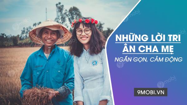 Những lời tri ân cha mẹ súc tích mà xúc động