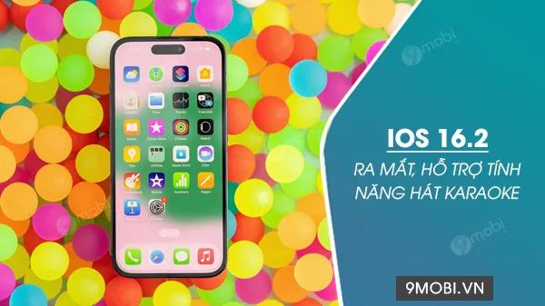 Bản cập nhật iOS 16.2 ra mắt với tính năng Karaoke mới