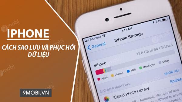 Bí quyết sao lưu và khôi phục dữ liệu iPhone, iPad đơn giản mà hiệu quả