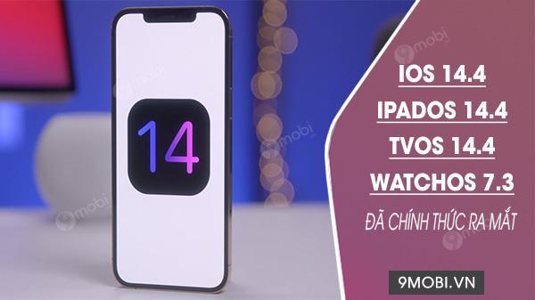 Apple chính thức trình làng bộ đôi bản cập nhật iOS 14.4, iPadOS 14.4 cùng tvOS 14.4 và watchOS 7.3