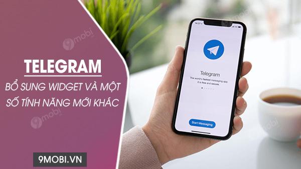 Telegram nâng cấp với loạt tính năng mới: widget tiện ích, tuỳ chọn tự động xoá tin nhắn và nhiều cải tiến đáng chú ý.