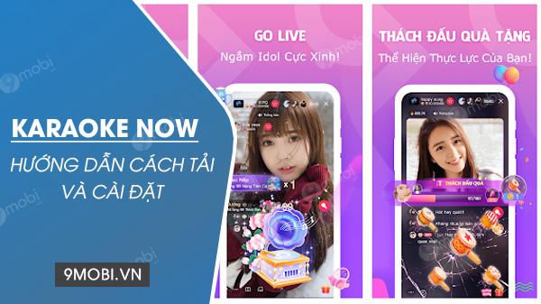 Hướng dẫn tải và cài đặt ứng dụng Karaoke Now trên iPhone