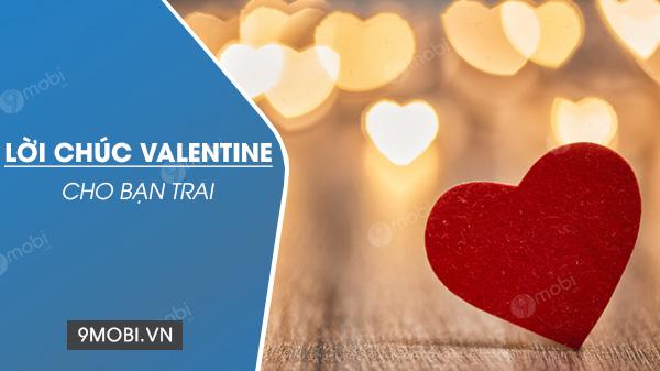 Những lời chúc Valentine ngọt ngào dành cho bạn trai