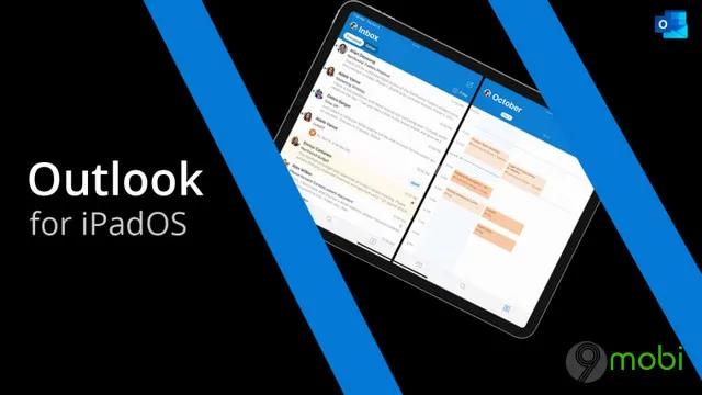 Outlook trên iPadOS đã chính thức hỗ trợ chế độ đa nhiệm Split View và Slide Over, mang đến trải nghiệm làm việc mượt mà hơn.
