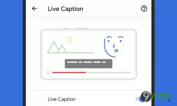 Live Caption trên Android sắp mở rộng hỗ trợ cho cuộc gọi thoại, đánh dấu bước tiến mới trong trải nghiệm giao tiếp