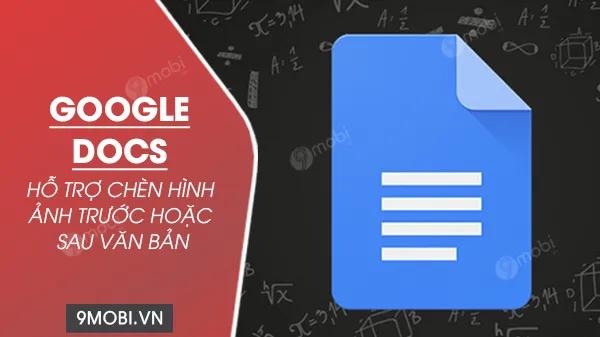 Google Docs mang đến trải nghiệm chỉnh sửa đa tầng, cho phép người dùng linh hoạt đặt hình ảnh phía trước hoặc ẩn phía sau lớp văn bản một cách dễ dàng.