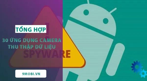 Cảnh báo: Ứng dụng camera B612 dẫn đầu danh sách thu thập dữ liệu người dùng, Ulike không nằm trong nhóm này