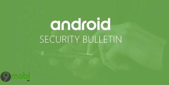 Bản vá bảo mật Android tháng 11 khắc phục thành công lỗ hổng RCE nghiêm trọng