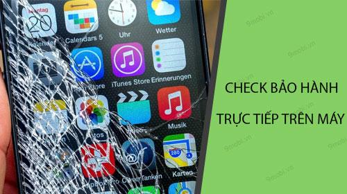 Hướng dẫn kiểm tra thời hạn bảo hành iPhone, iPad ngay trên thiết bị