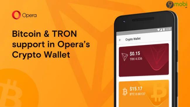 Opera nâng cấp ví điện tử trên Android beta: Hỗ trợ đa dạng với Bitcoin và TRON