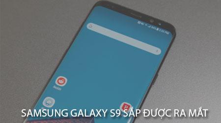 Samsung Galaxy S9 sẽ chính thức lên kệ vào ngày 16 tháng 3 tới