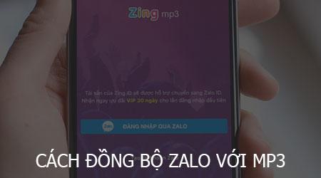 Hướng dẫn cách kết nối Zalo với Mp3 để nhận Zing Vip