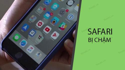 Giải pháp cải thiện hiệu suất Safari trên iPhone và iPad khi bị chậm