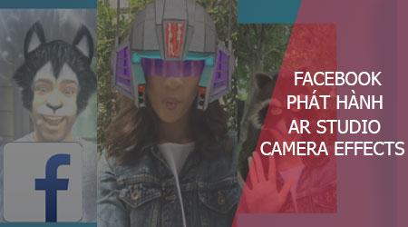 Facebook chính thức phát hành AR Studio Camera Effects cho các nhà phát triển trong giai đoạn open beta.
