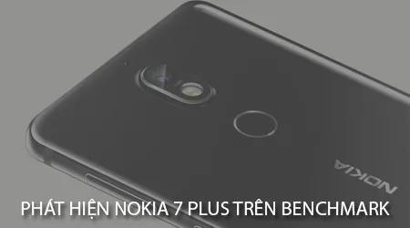 Nokia 7 Plus bất ngờ xuất hiện trên bảng benchmark với vi xử lý Snapdragon 660 đầy hứa hẹn.
