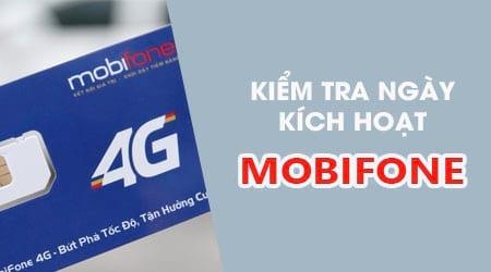 Hướng dẫn tra cứu ngày kích hoạt sim MobiFone đơn giản, chính xác