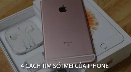 4 phương pháp đơn giản để tra cứu số IMEI trên iPhone