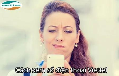 Cách kiểm tra số điện thoại và thông tin thuê bao Viettel của bạn