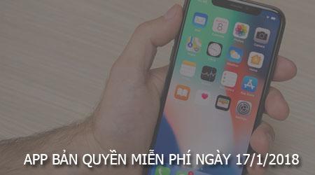 Cơ hội sở hữu ứng dụng bản quyền miễn phí dành riêng ngày 17/1/2018