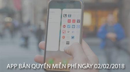 Ứng dụng bản quyền miễn phí ngày 02/02/2018