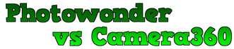 Photowonder và Camera360: Cuộc đối đầu giữa hai ông hoàng chỉnh sửa ảnh di động