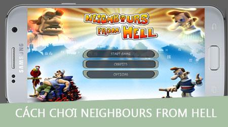 Hướng dẫn trải nghiệm Neighbours from Hell phiên bản di động